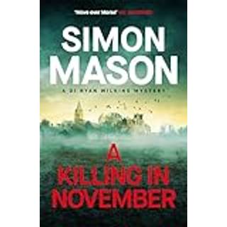 A Killing in November