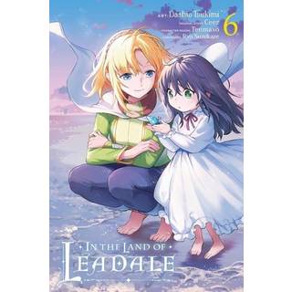 In the Land of Leadale, Vol. 6 (manga)