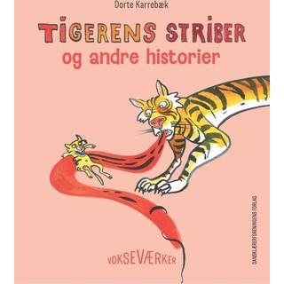 Tigerens striber og andre historier