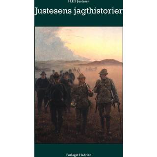 Justestens jagthistorier