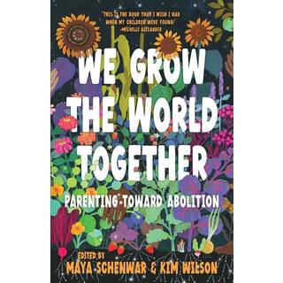 We Grow the World Together