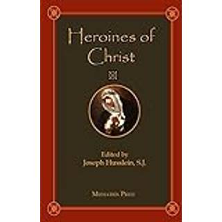 Heroines of Christ