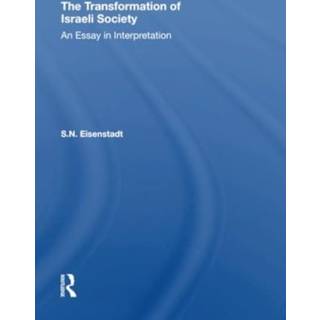 The Transformation Of Israeli Society