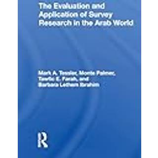 The Evaluation And Application Of Survey Research In The Arab World