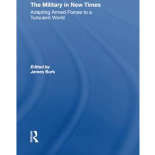 The Military In New Times