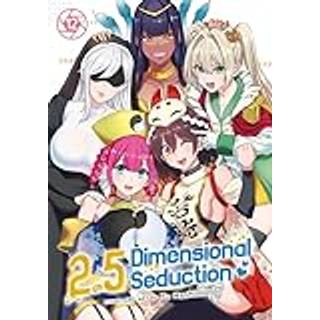 2.5 Dimensional Seduction Vol. 12
