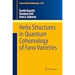Helix Structures in Quantum Cohomology of Fano Varieties