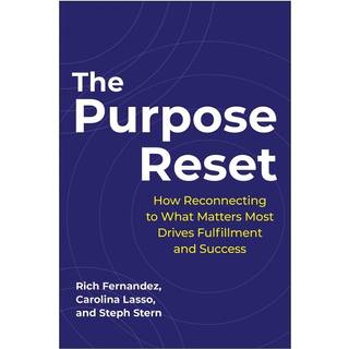 The Purpose Reset (3, 2025) | Carolina Lasso,Steph Stern,Rich Fernandez