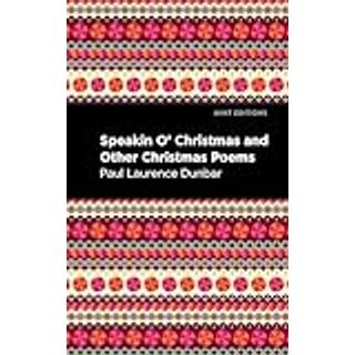 Speakin O' Christmas and Other Christmas Poems