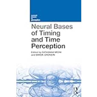 Neural Bases of Timing and Time Perception