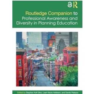 Routledge Companion to Professional Awareness and Diversity in Planning Education