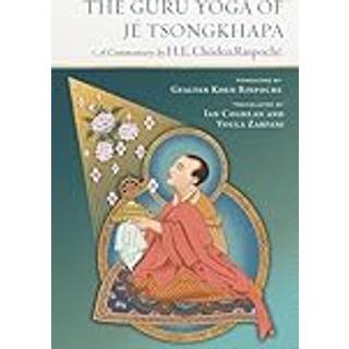 The Guru Yoga of Je Tsongkhapa