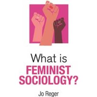 What is Feminist Sociology?