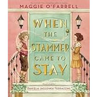 When the Stammer Came to Stay