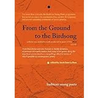 From the Ground to the Birdsong