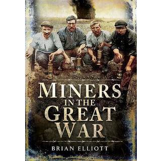 Miners and the Great War