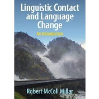 Linguistic Contact and Language Change