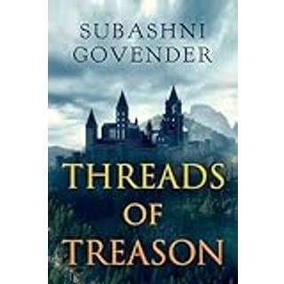 Threads of Treason