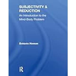 Subjectivity And Reduction