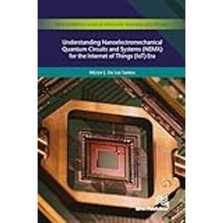 Understanding Nanoelectromechanical Quantum Circuits and Systems (NEMX) for the Internet of Things (IoT) Era