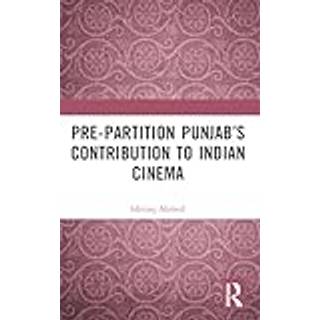 Pre-Partition Punjab’s Contribution to Indian Cinema