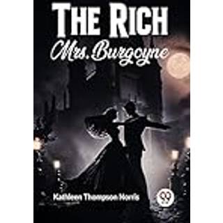 The Rich Mrs. Burgoyne