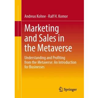 Marketing and Sales in the Metaverse