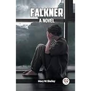 Falkner A Novel