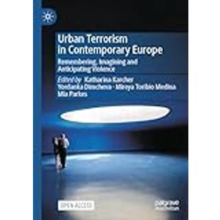 Urban Terrorism in Contemporary Europe