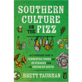 Southern Culture on the Fizz