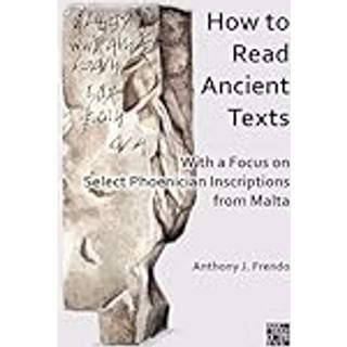 How to Read Ancient Texts