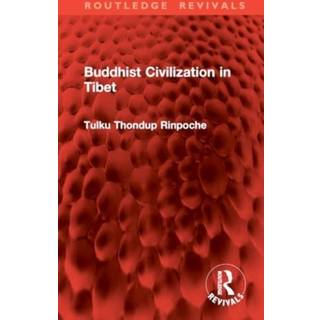 Buddhist Civilization in Tibet