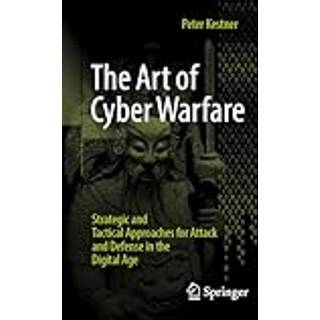 The Art of Cyber Warfare