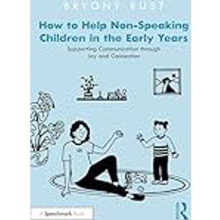How to Help Non-Speaking Children in the Early Years