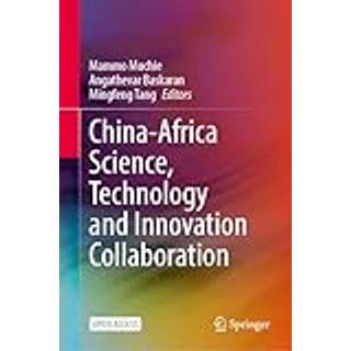 China-Africa Science, Technology and Innovation Collaboration