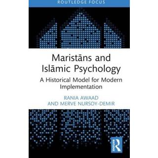 Maristans and Islamic Psychology