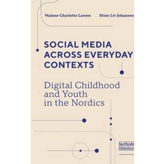 Social Media Across Everyday Contexts