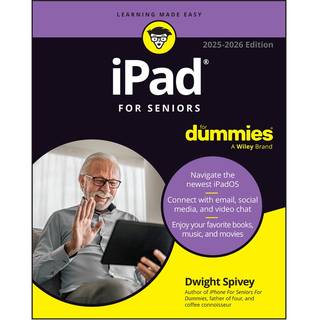 iPad For Seniors For Dummies, 2025 - 2026 Edition