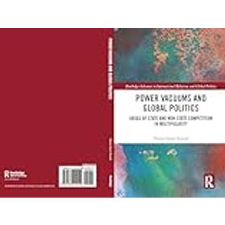 Power Vacuums and Global Politics