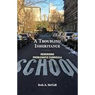 A Troubling Inheritance (3, 2024) | Seth A. McCall