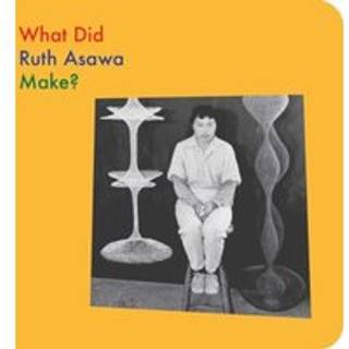 What Did Ruth Asawa Make?