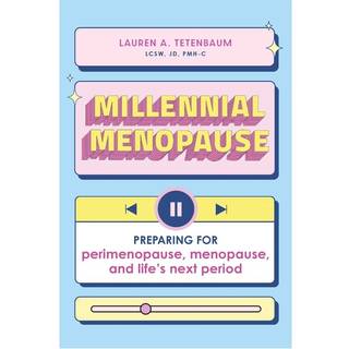 Millennial Menopause