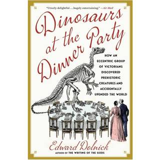 Dinosaurs at the Dinner Party