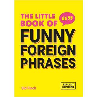 The Little Book of Funny Foreign Phrases