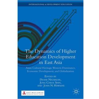 The Dynamics of Higher Education Development in East Asia