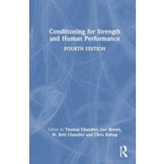 Conditioning for Strength and Human Performance