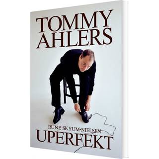 Tommy Ahlers - Uperfekt - Rune Skyum-Nielsen og Tommy Ahlers (På lager i varehus)