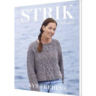 Strik   Helt Enkelt - Strikkebog