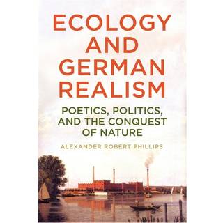 Ecology and German Realism
