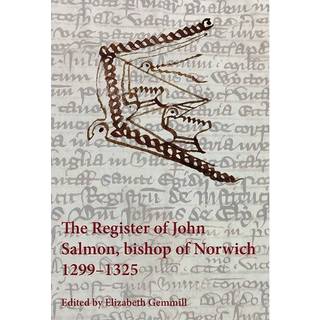 The Register of John Salmon, bishop of Norwich, 1299-1325